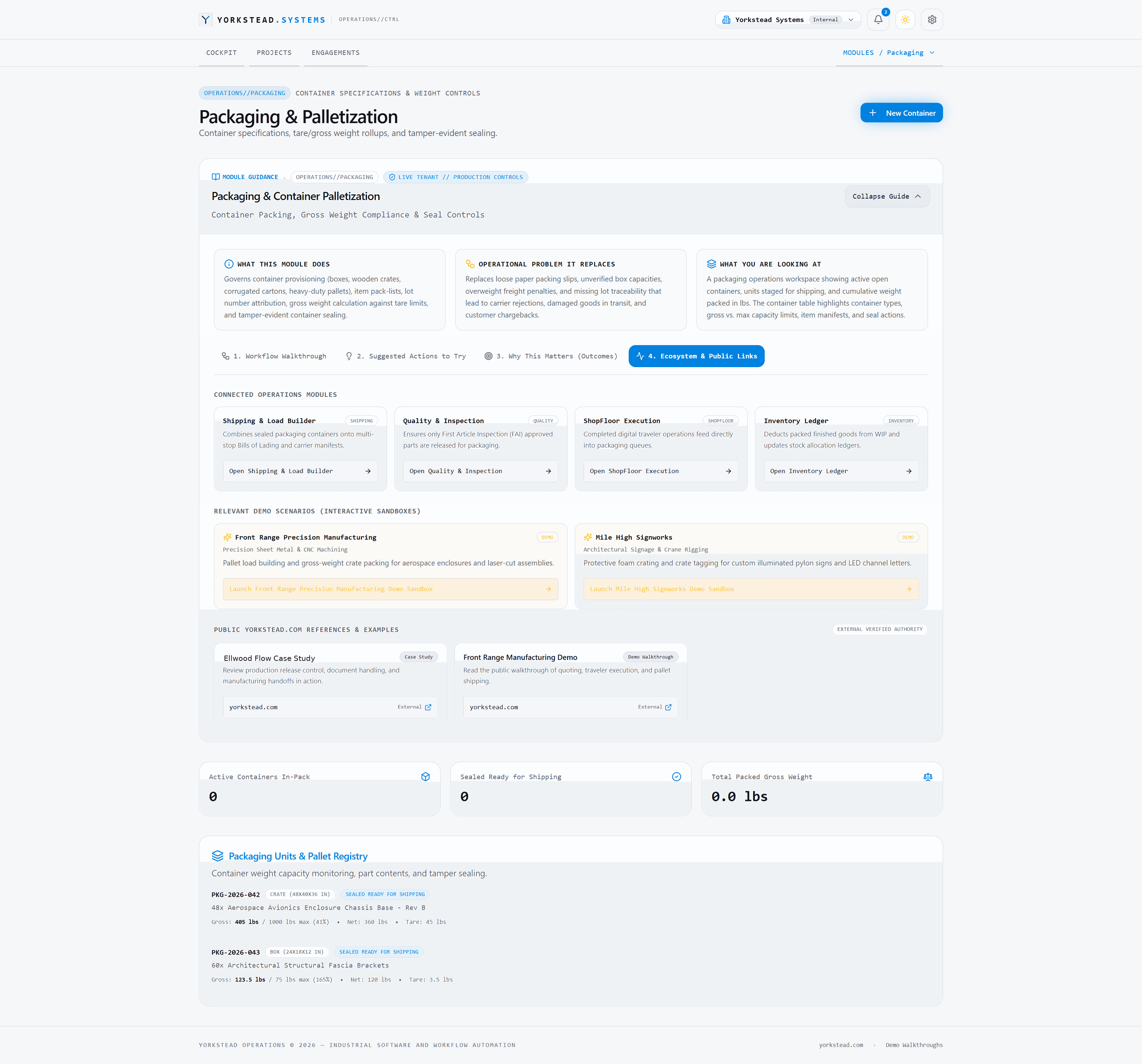 Packaging and palletization workflow in Yorkstead Operations